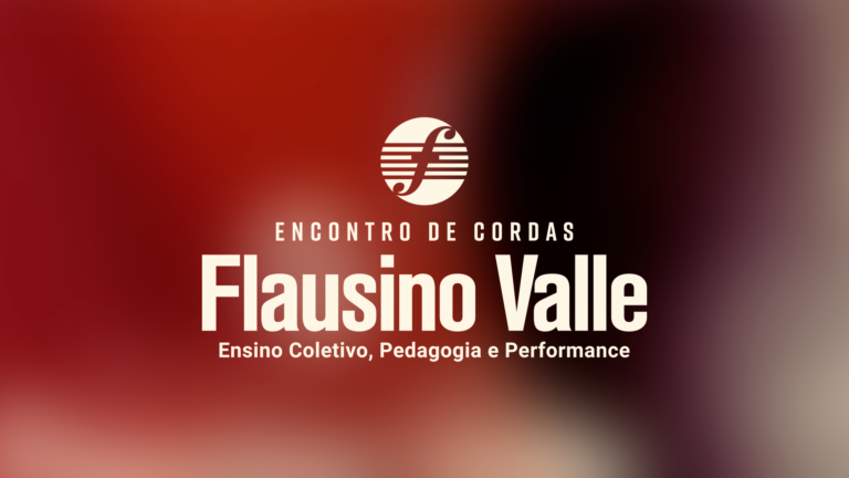 Vila da Música recebe o VII Encontro de Cordas e V Conferência Nacional Flausino Valle